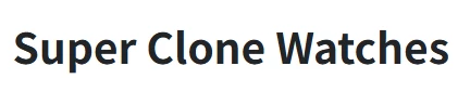 SuperCloneWatches.is